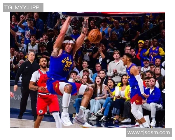 掘金与雷霆精彩对决全场录像回放分析与精彩瞬间分享 掘金与雷霆精彩对决全场录像回放分析与精彩瞬间分享