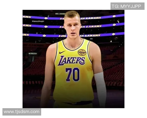 克里斯塔普斯波尔津吉斯的篮球之路与未来展望解析